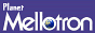 [Planet Mellotron]