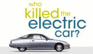 Who Killed the Electric Car?